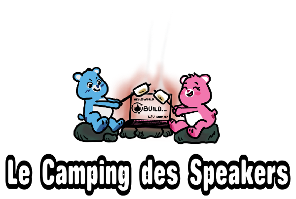 Mon Camping des Speaker 2022