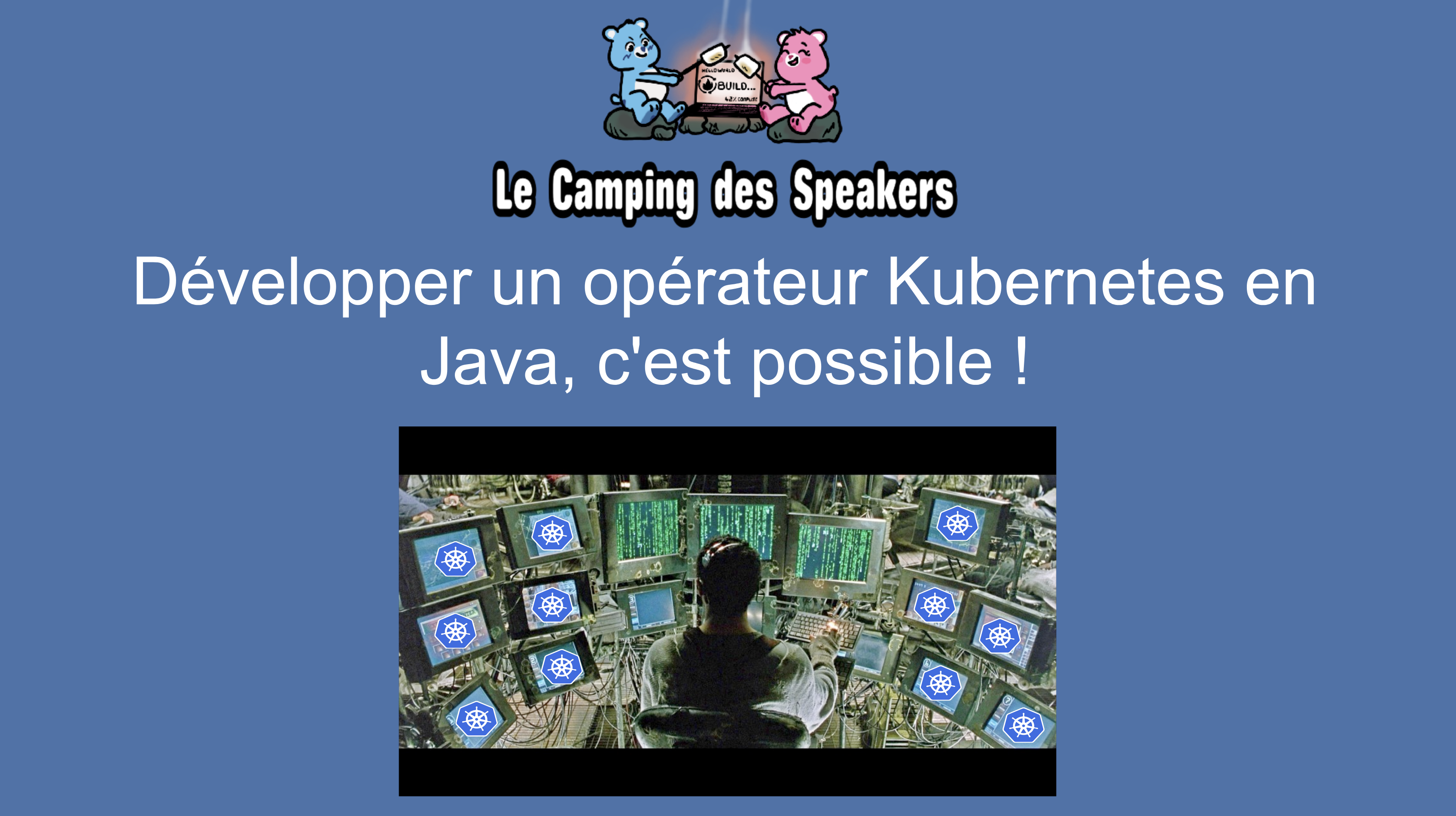 🎤 Talks donnés à Le Camping des Speakers 🎤
