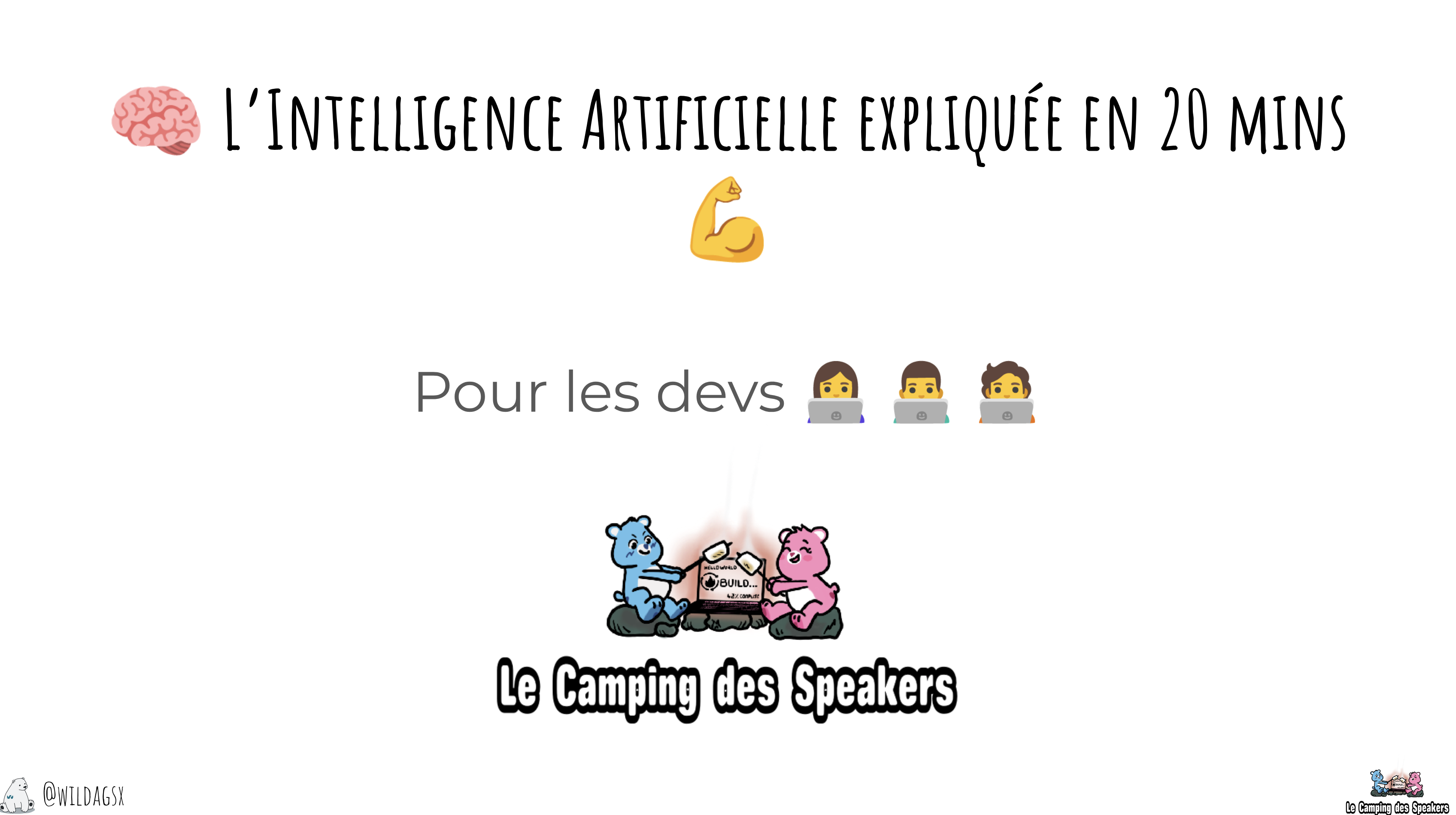 🎤 Talks donnés à Le Camping des Speakers 🎤